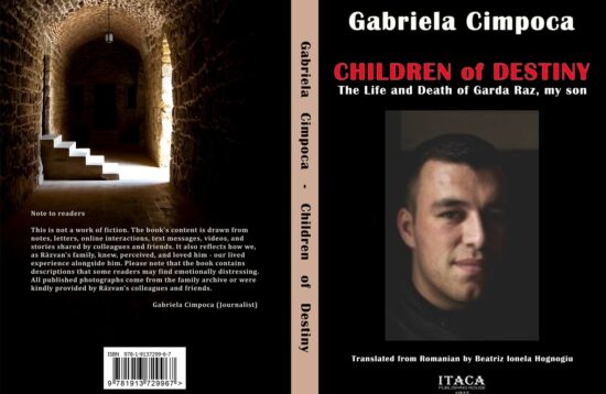 Children of Destiny. The Life and Death of Garda Raz, my son - Gabriela Cimpoca